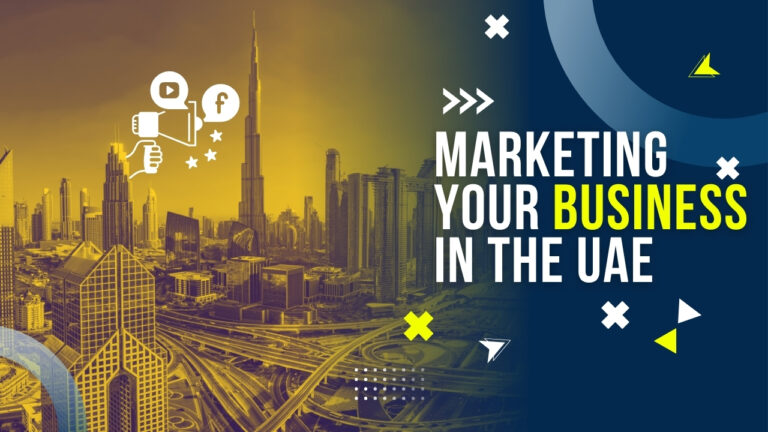 Marketing Your Business in the UAE