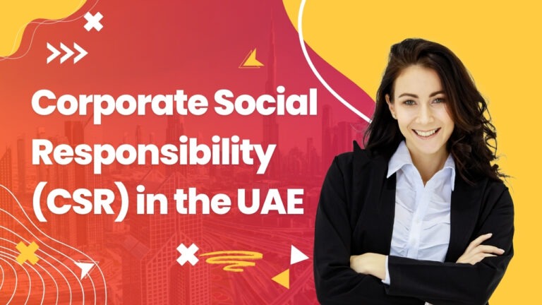 Corporate Social Responsibility (CSR) in the UAE